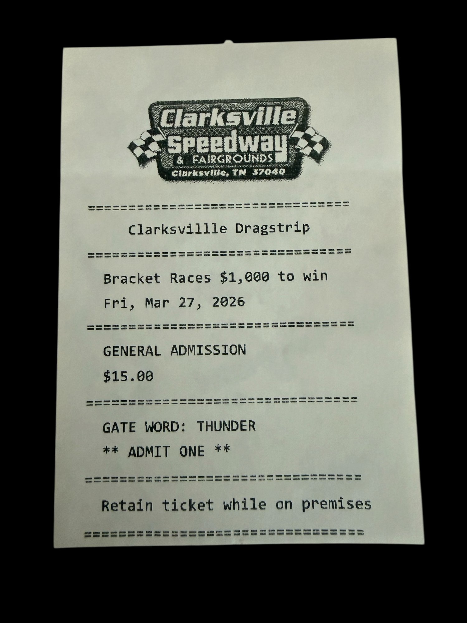 Real GateClerk ticket from Clarksville Speedway
